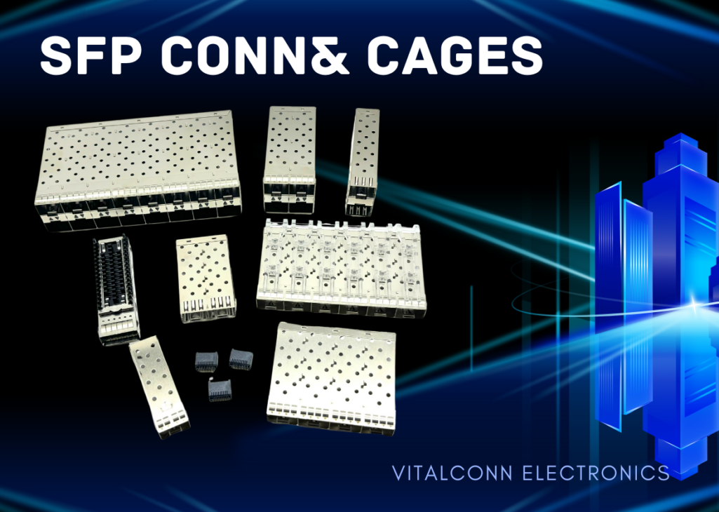 Vitalconn SFP cage family blog
